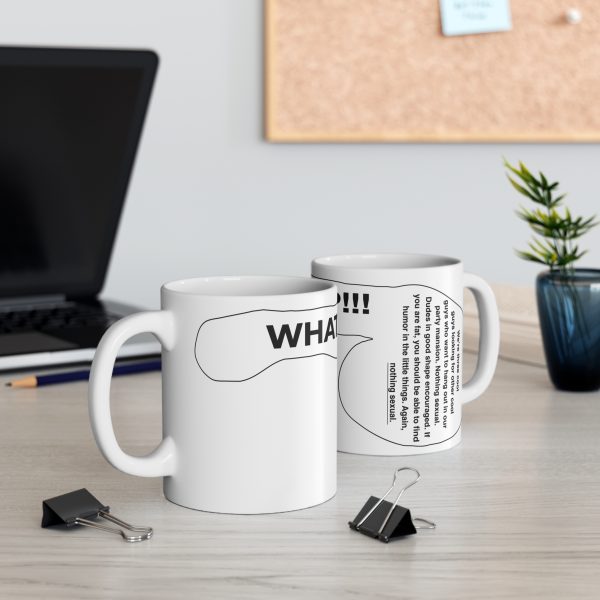 WHAT UP Mug IASIP