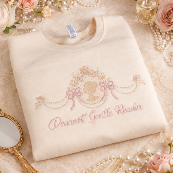 DEAREST GENTLE READER 2 Embroidered – BRIDGERTON