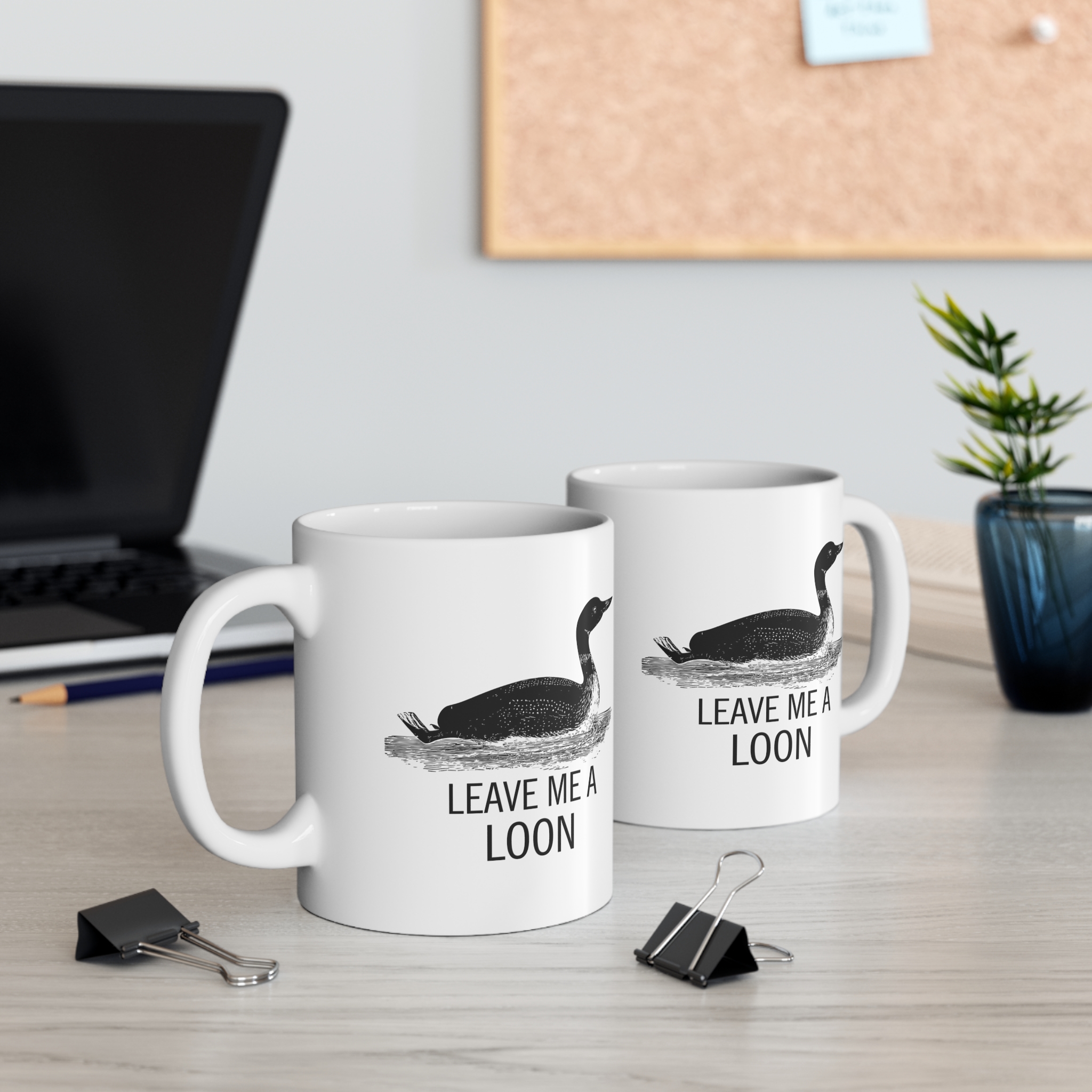 LEAVE ME A LOON Mug- HEATED RIVALRY LEAVE ME A LOON Mug- HEATED RIVALRY