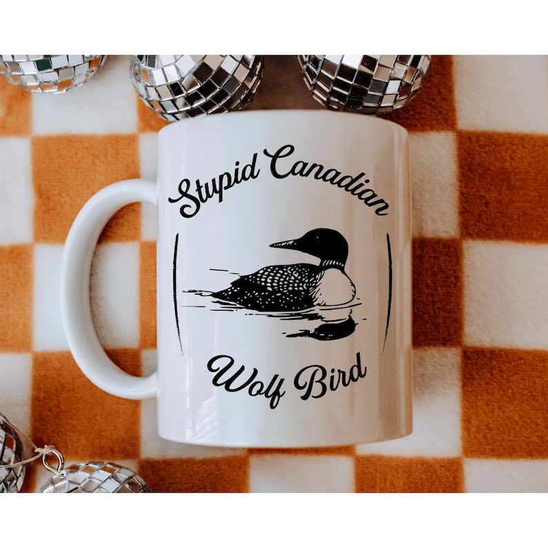 STUPID CANADIAN WOLF BIRD Mug- HEATED RIVALRY STUPID CANADIAN WOLF BIRD Mug- HEATED RIVALRY
