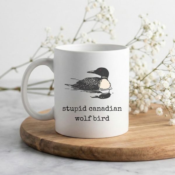 STUPID CANADIAN WOLF BIRD II Mug- HEATED RIVALRY