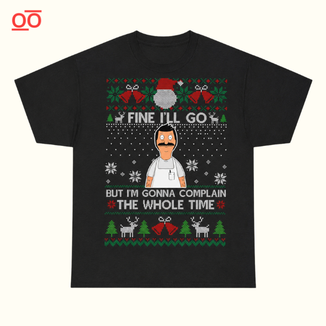 FINE I’LL GO Tee – BOB’S BURGERS